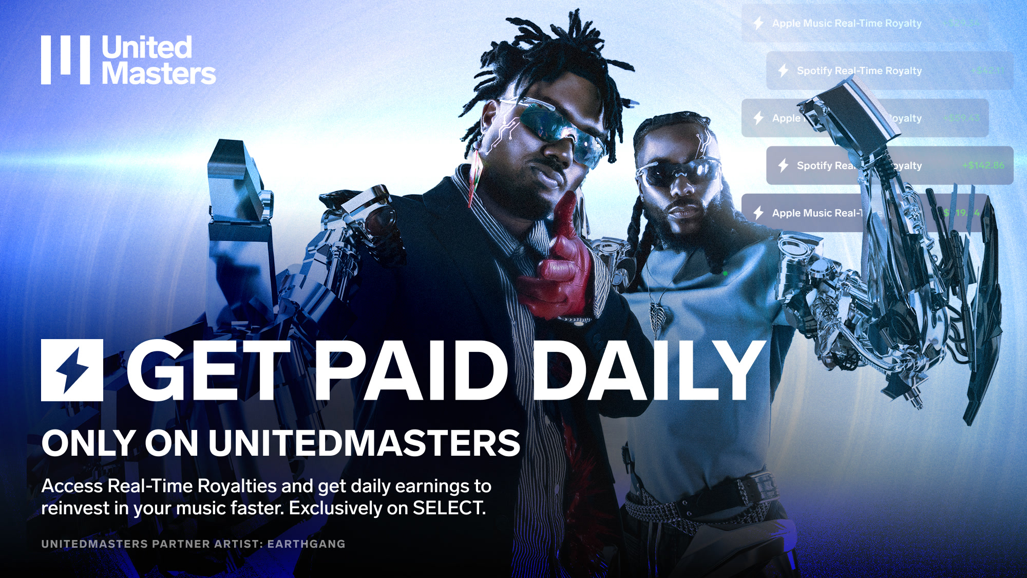 EARTHGANG RTR campaign banner — GET PAID DAILY with royalty notification UI overlay